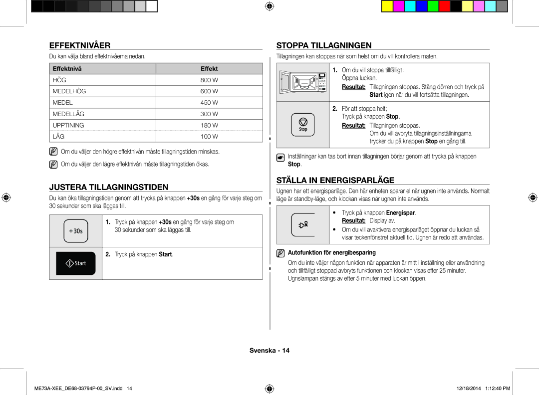 Samsung ME73A/XEE manual Effektnivåer, Justera Tillagningstiden, Stoppa Tillagningen, Ställa in Energisparläge 