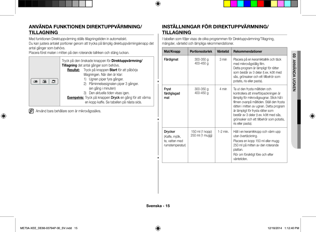 Samsung ME73A/XEE manual Använda Funktionen DIREKTUPPVÄRMNING/ Tillagning, Inställningar FÖR DIREKTUPPVÄRMNING/ Tillagning 