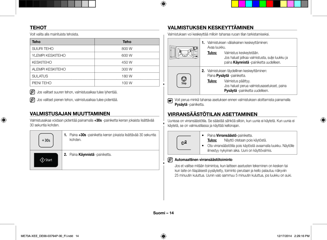 Samsung ME73A/XEE manual Tehot, Valmistusajan Muuttaminen, Valmistuksen Keskeyttäminen, Virransäästötilan Asettaminen 