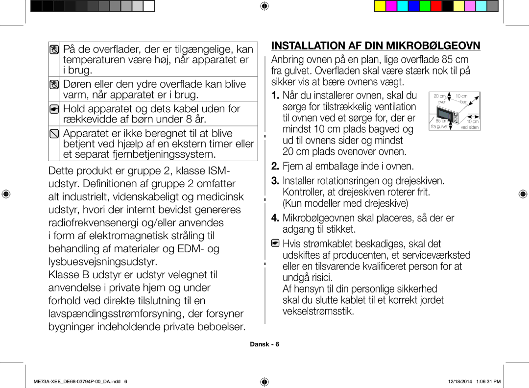 Samsung ME73A/XEE manual Installation AF DIN Mikrobølgeovn, Fjern al emballage inde i ovnen 