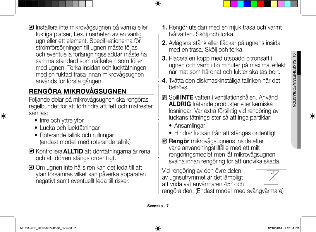 Samsung ME73A/XEE manual Rengöra Mikrovågsugnen, Tvätta den diskmaskinståliga tallriken när det behövs 