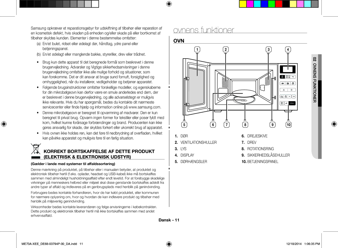 Samsung ME73A/XEE manual Ovnens funktioner, Korrekt Bortskaffelse AF Dette Produkt, Elektrisk & Elektronisk Udstyr 