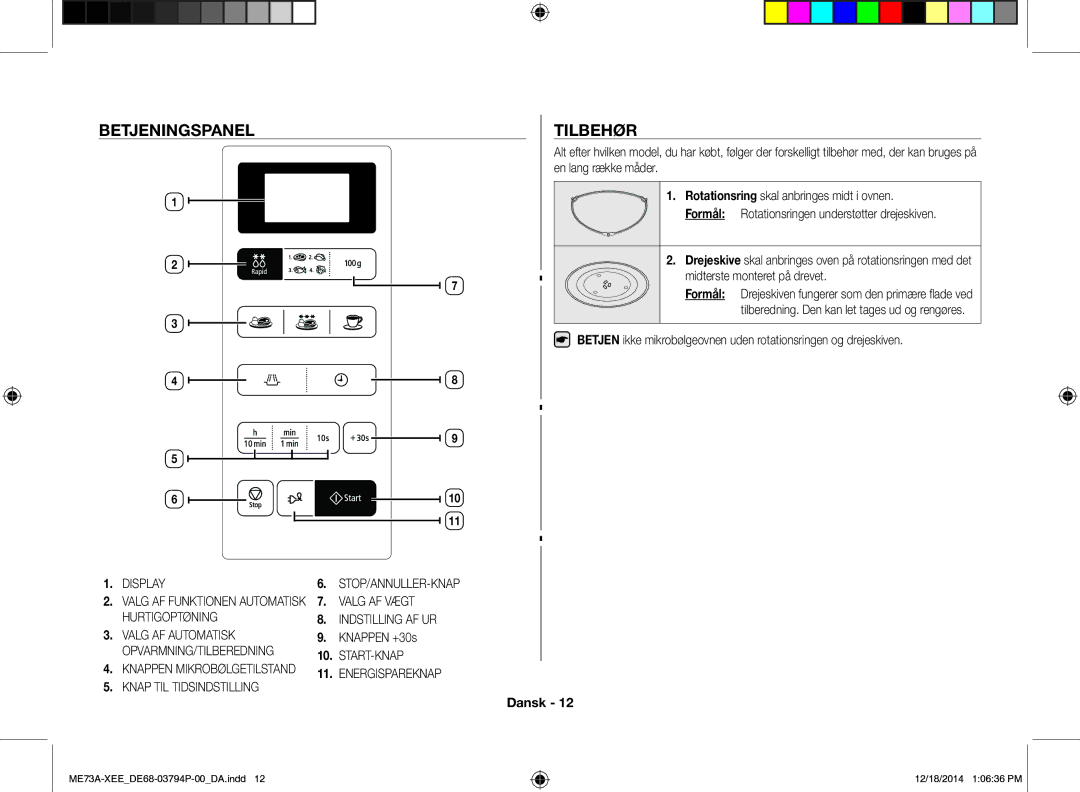 Samsung ME73A/XEE manual Betjeningspanel Tilbehør, Knappen +30s 