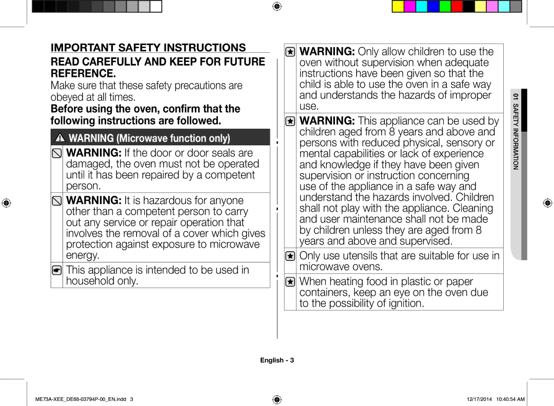 Samsung ME73A/XEE Read Carefully and Keep for Future Reference, This appliance is intended to be used in household only 