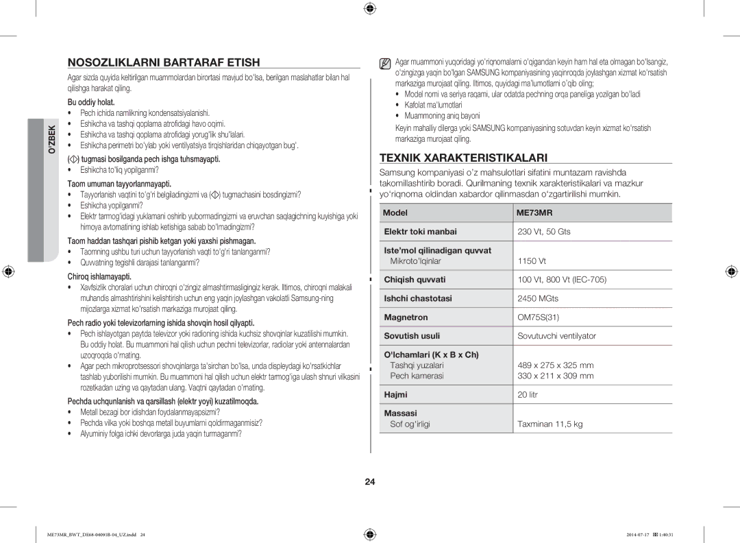 Samsung ME73MR-S/BWT, ME73MR/BWT manual Nosozliklarni Bartaraf Etish, Texnik Xarakteristikalari, Eshikcha yopilganmi? 