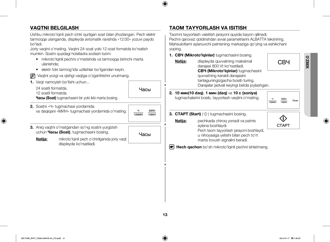 Samsung ME73MR/BWT manual Vaqtni Belgilash, Taom Tayyorlash VA Isitish, СВЧ Mikrotolqinlar tugmachasini bosing, Natija 