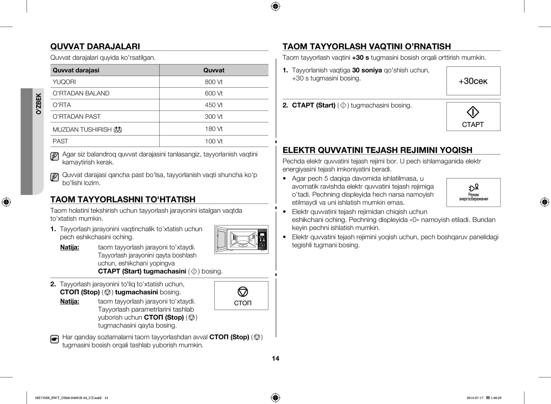 Samsung ME73MR-S/BWT, ME73MR/BWT manual Quvvat Darajalari, Taom Tayyorlashni Tohtatish, Taom Tayyorlash Vaqtini O’RNATISH 