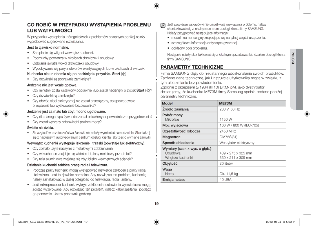 Samsung ME73M/XEO manual Co robić w przypadku wystąpienia problemu lub wątpliwości, Parametry techniczne, Model 