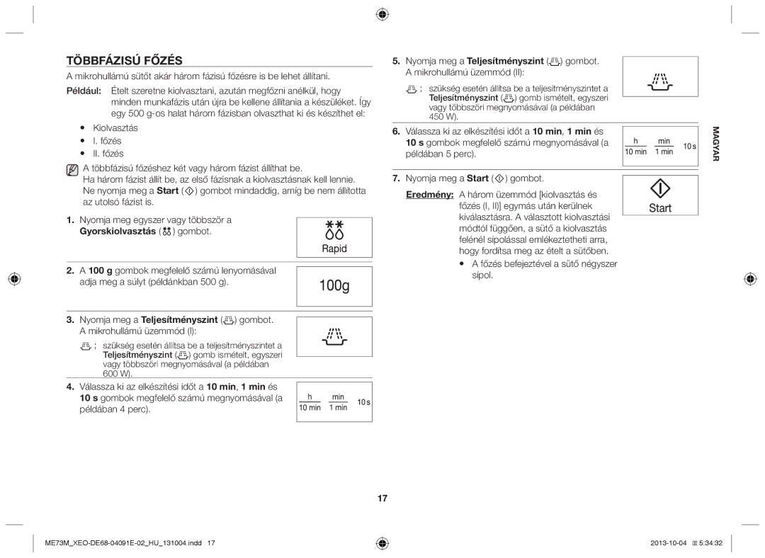 Samsung ME73M/XEO manual Többfázisú főzés, Gyorskiolvasztás gombot,  a főzés befejeztével a sütő négyszer sípol 