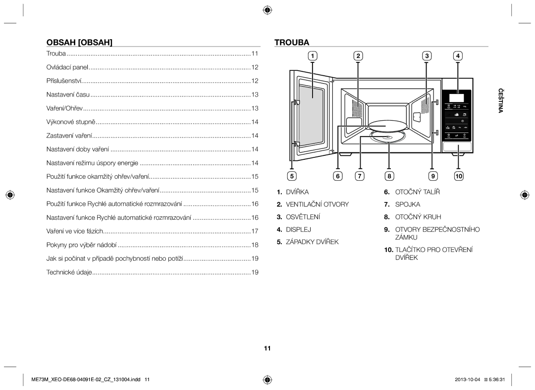 Samsung ME73M/XEO manual Obsah Obsah, Trouba 