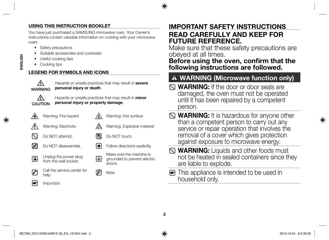 Samsung ME73M/XEO manual This appliance is intended to be used in household only, Personal injury or property damage 