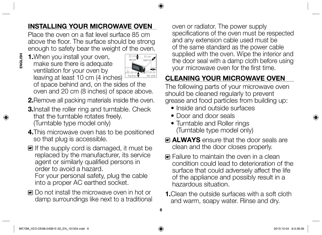 Samsung ME73M/XEO manual Installing your microwave oven, Cleaning your microwave oven 