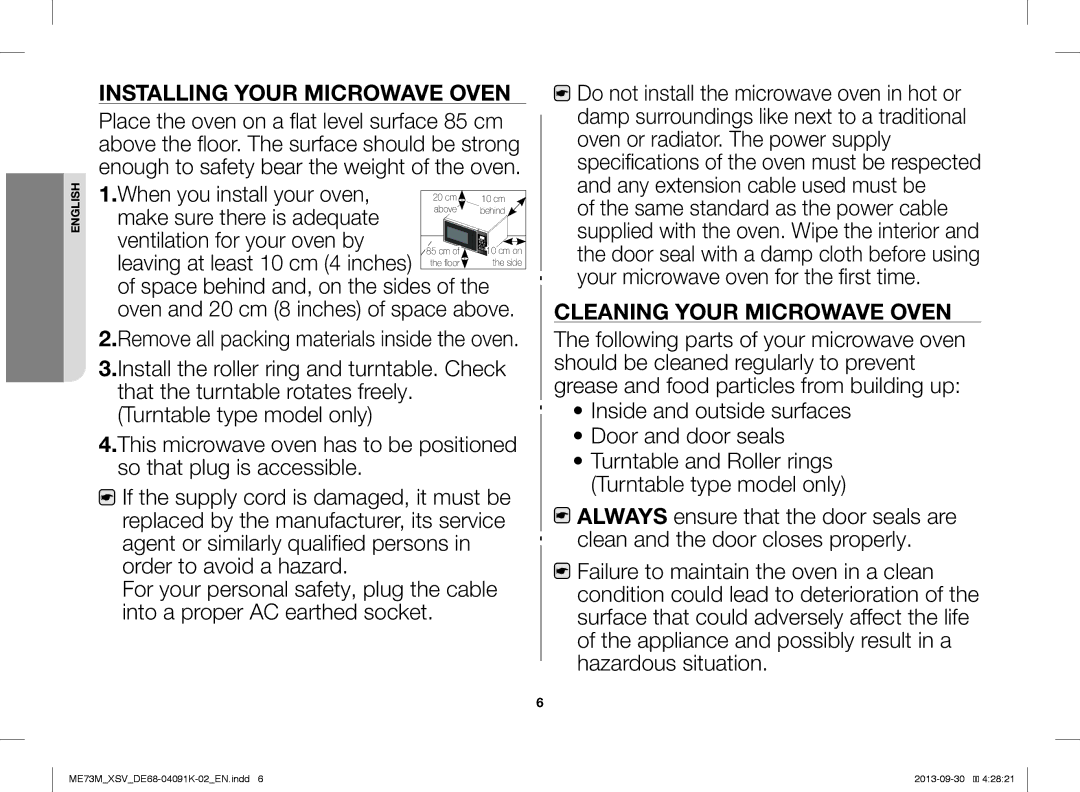 Samsung ME73M/XSV manual Installing Your Microwave Oven, Cleaning Your Microwave Oven 