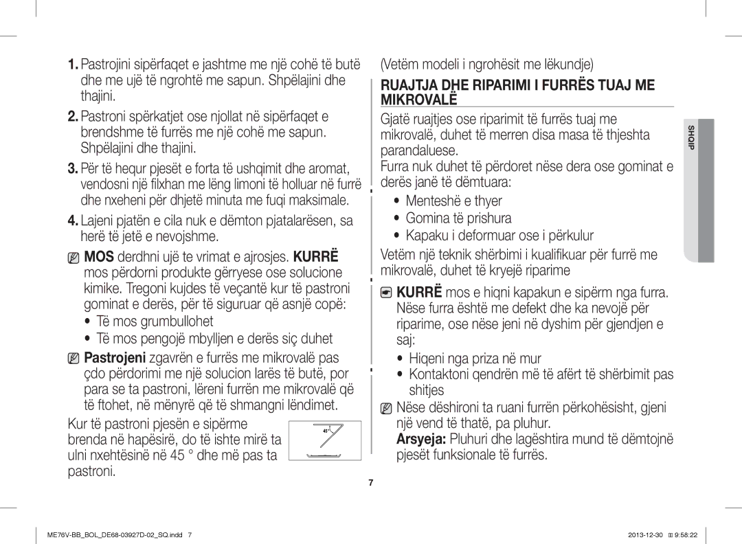 Samsung ME76V-BB/BOL, ME76V-BB/ELE, ME76V-BB/XEO manual Të mos grumbullohet, Ruajtja DHE Riparimi I Furrës Tuaj ME Mikrovalë 