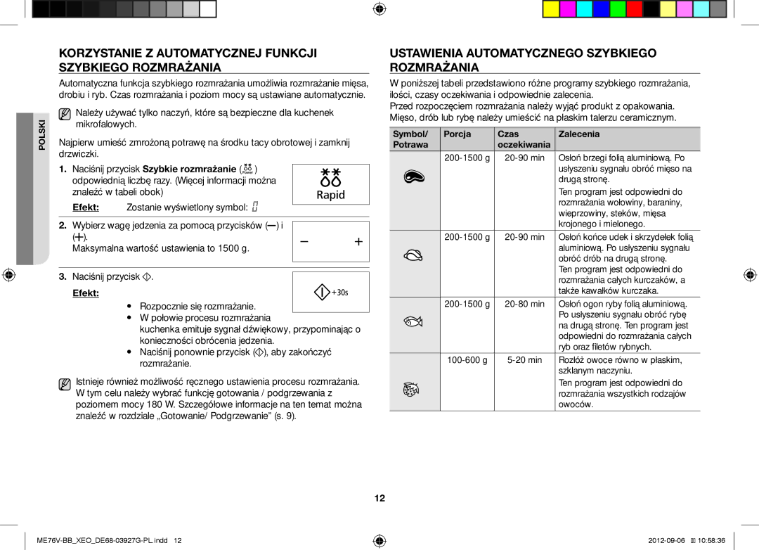 Samsung ME76V-BB/ELE manual Korzystanie Z Automatycznej Funkcji Szybkiego Rozmrażania, Symbol Porcja Czas Zalecenia Potrawa 