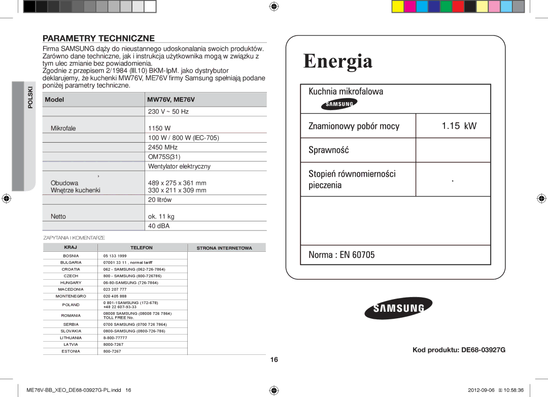 Samsung ME76V-BB/ELE Parametry Techniczne, Poniżej parametry techniczne, Kod produktu DE68-03927G, Model MW76V, ME76V 