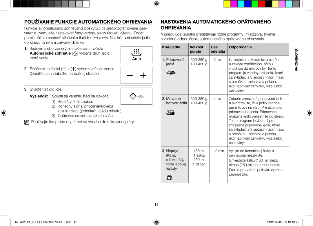 Samsung ME76V-BB/XEO manual Používanie Funkcie Automatického Ohrievania, Nastavenia Automatického Opätovného Ohrievania 