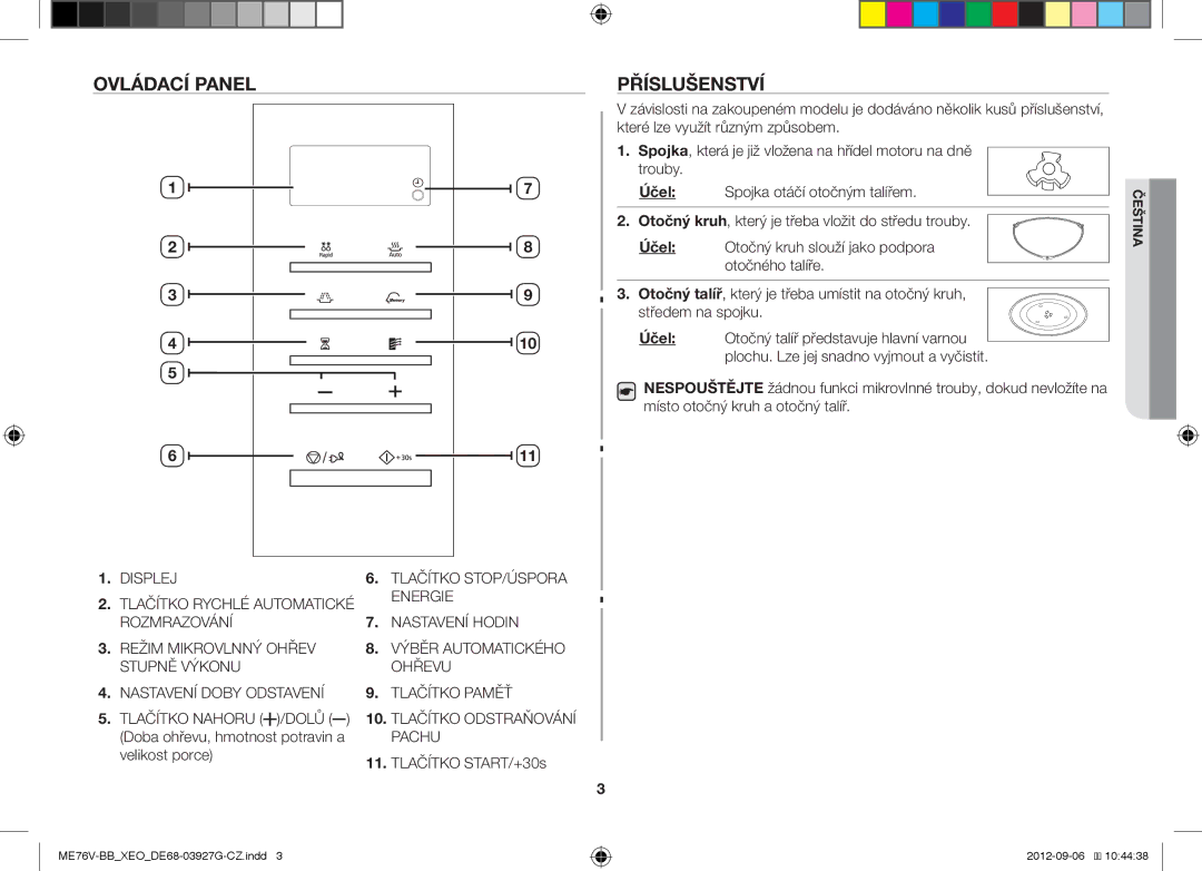 Samsung ME76V-BB/XEO manual Příslušenství, Doba ohřevu, hmotnost potravin a, Velikost porce Tlačítko START/+30s, Dolů 