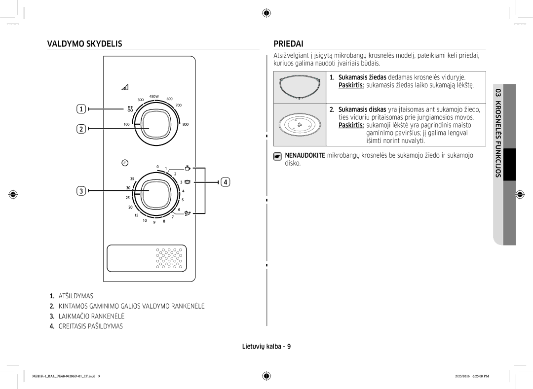 Samsung ME81K-1/BAL manual Valdymo Skydelis, Priedai 