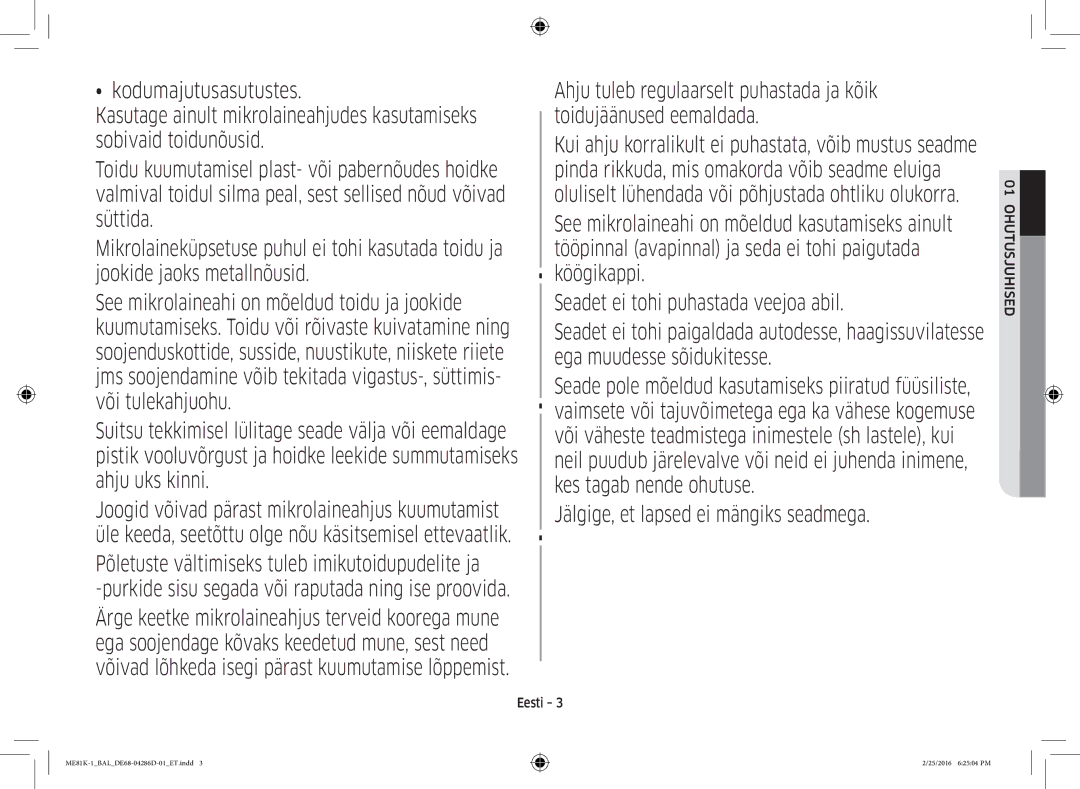 Samsung ME81K-1/BAL manual Põletuste vältimiseks tuleb imikutoidupudelite ja, Ohutusjuhised 