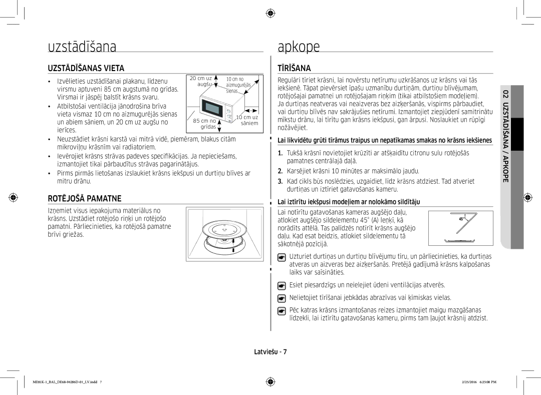 Samsung ME81K-1/BAL manual Apkope, Uzstādīšanas Vieta, Tīrīšana, Rotējošā Pamatne 