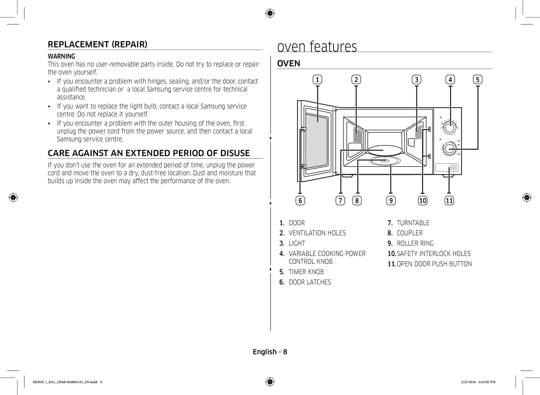 Samsung ME81K-1/BAL manual Oven features, Replacement Repair, Care Against AN Extended Period of Disuse 