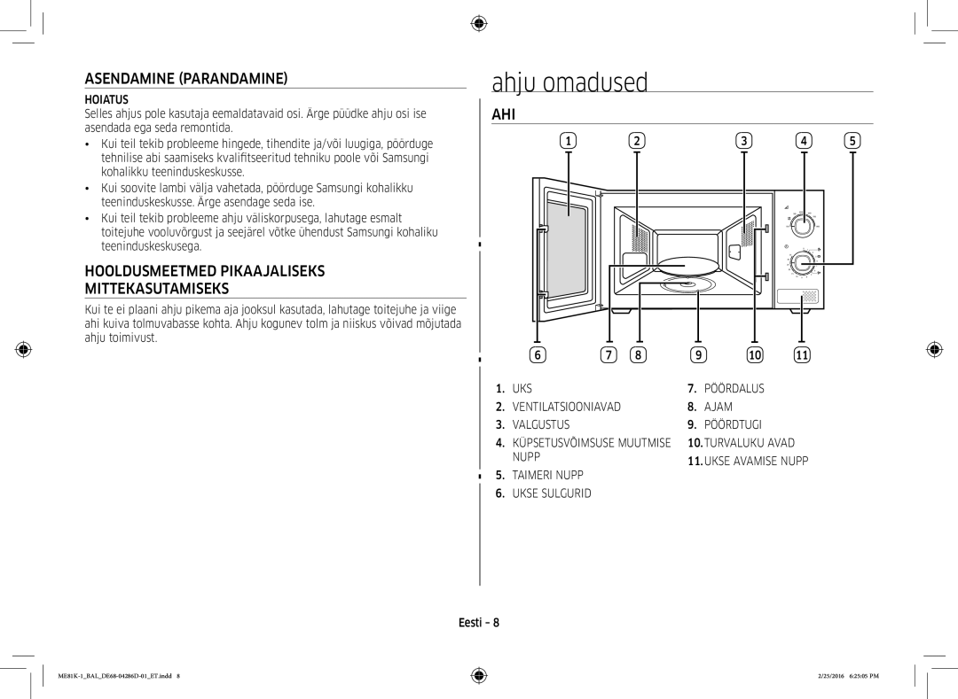 Samsung ME81K-1/BAL manual Ahju omadused, Asendamine Parandamine, Hooldusmeetmed Pikaajaliseks Mittekasutamiseks, Ahi 