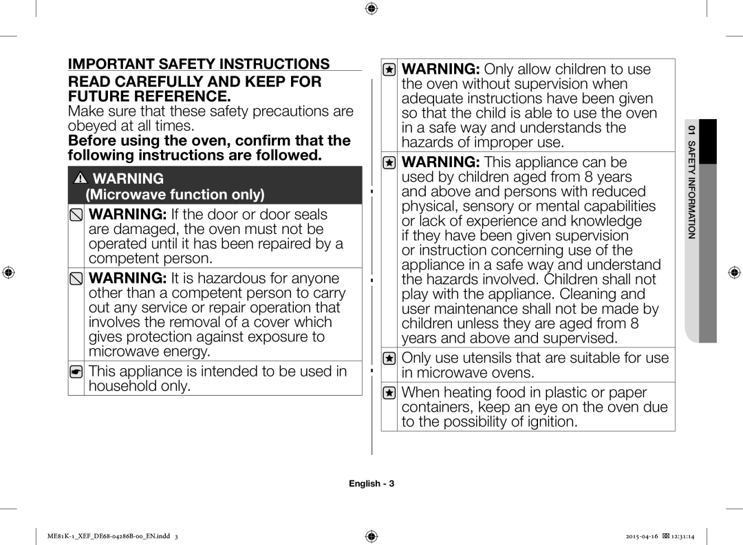 Samsung ME81K-1/XEF Read Carefully and Keep for Future Reference, This appliance is intended to be used in household only 