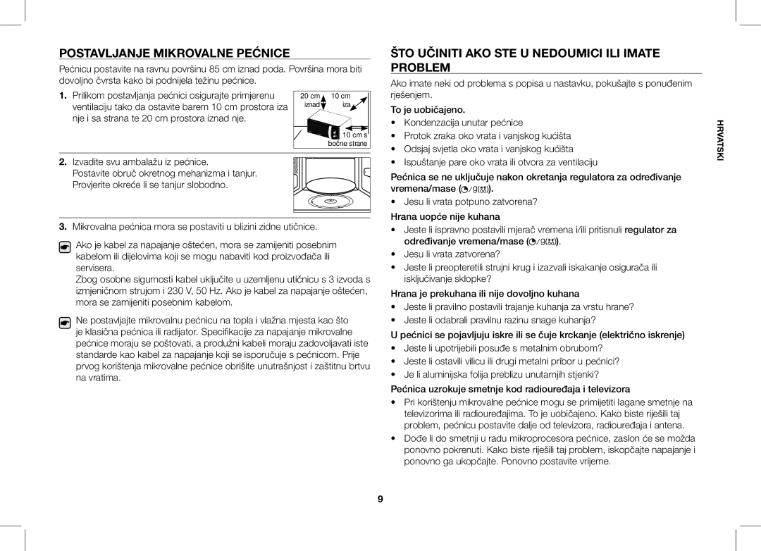 Samsung ME82V-B/BOL, ME82V-WW/BOL manual Postavljanje Mikrovalne Pećnice, ŠTO Učiniti AKO STE U Nedoumici ILI Imate Problem 