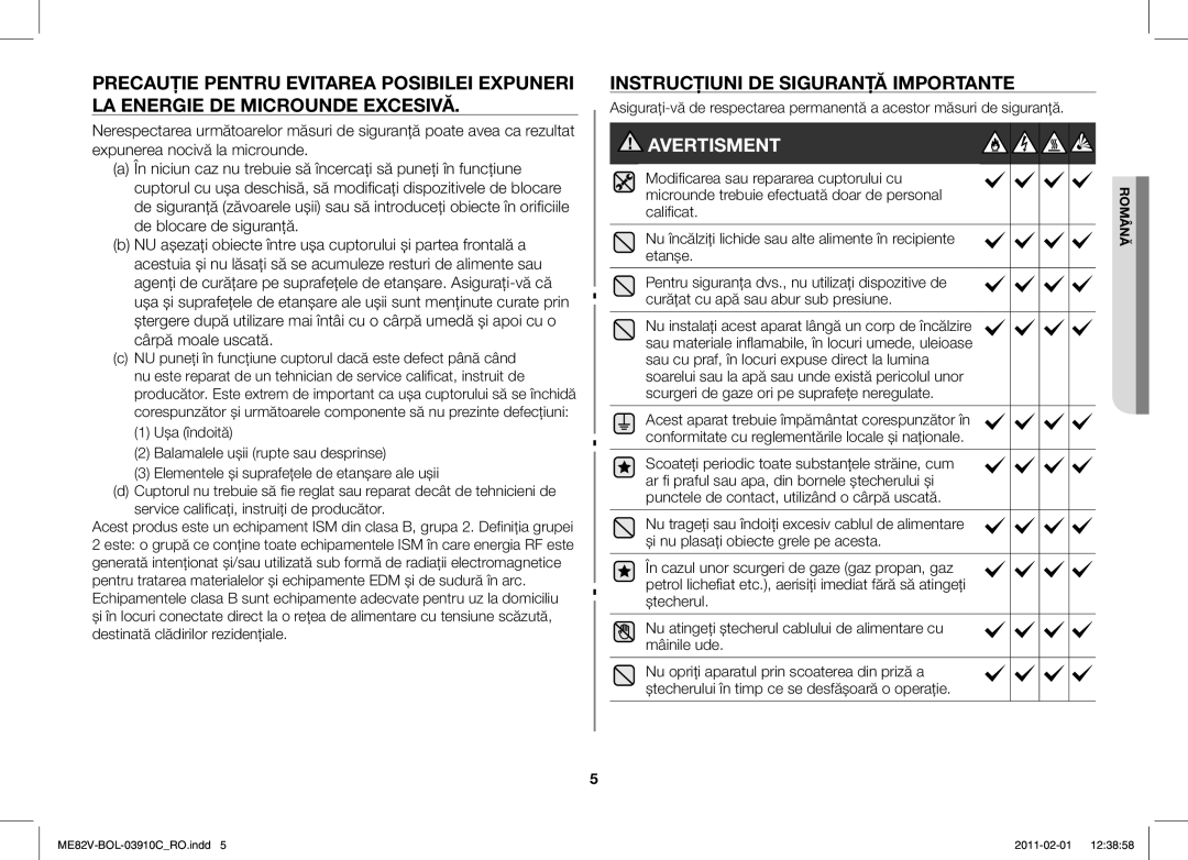 Samsung ME82V-B/BOL, ME82V-WW/BOL manual Microunde trebuie efectuată doar de personal, Calificat, De blocare de siguranţă 