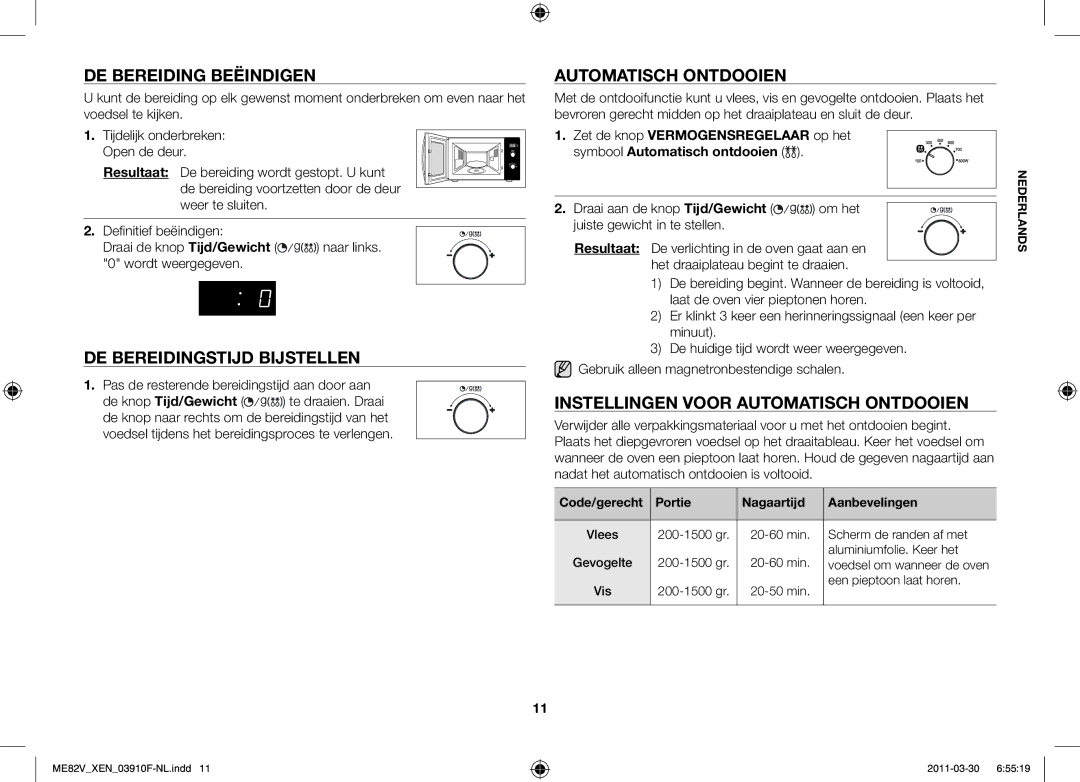 Samsung ME82V-WW/XEN manual De bereiding beëindigen, De bereidingstijd bijstellen, Automatisch ontdooien 