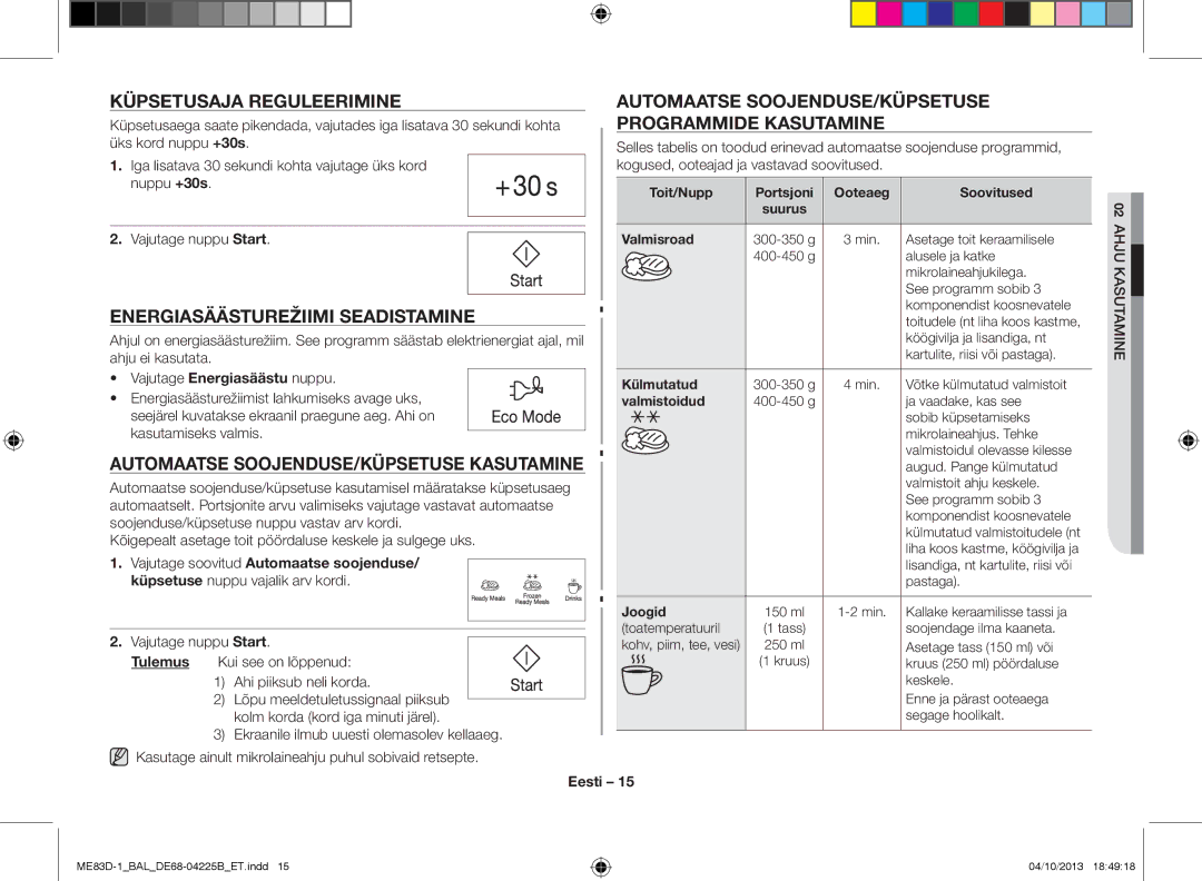 Samsung ME83D-1/BAL Küpsetusaja reguleerimine, Energiasäästurežiimi seadistamine, Vajutage soovitud Automaatse soojenduse 