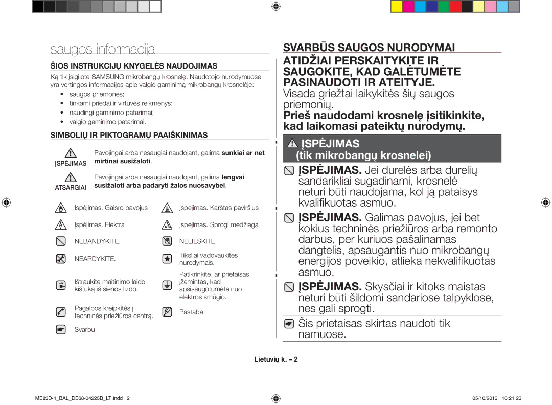 Samsung ME83D-1/BAL manual Saugos informacija, Mirtinai susižaloti, Susižaloti arba padaryti žalos nuosavybei, Lietuvių k 