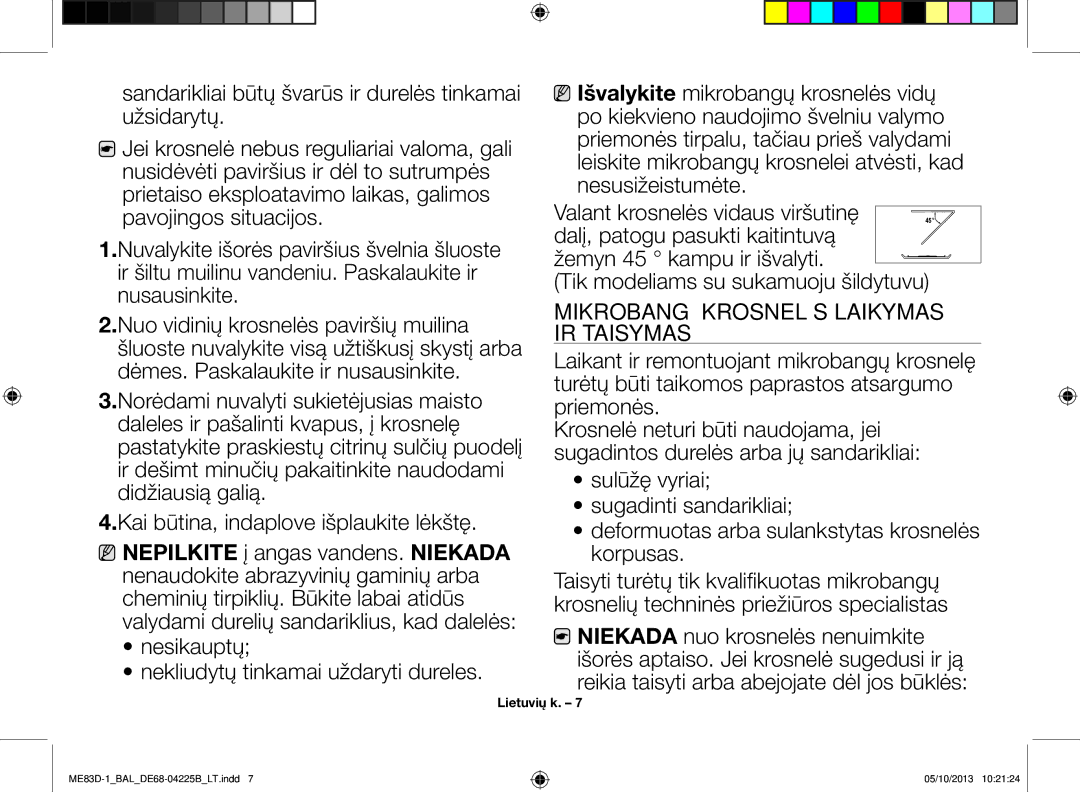 Samsung ME83D-1/BAL manual Mikrobangų krosnelės laikymas ir taisymas, Priemonės 