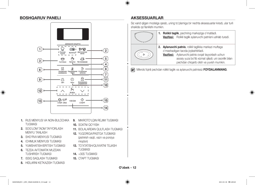 Samsung ME83DRQW-1/BW manual Boshqaruv Paneli Aksessuarlar, Rolikli taglik, pechning markaziga ornatiladi 