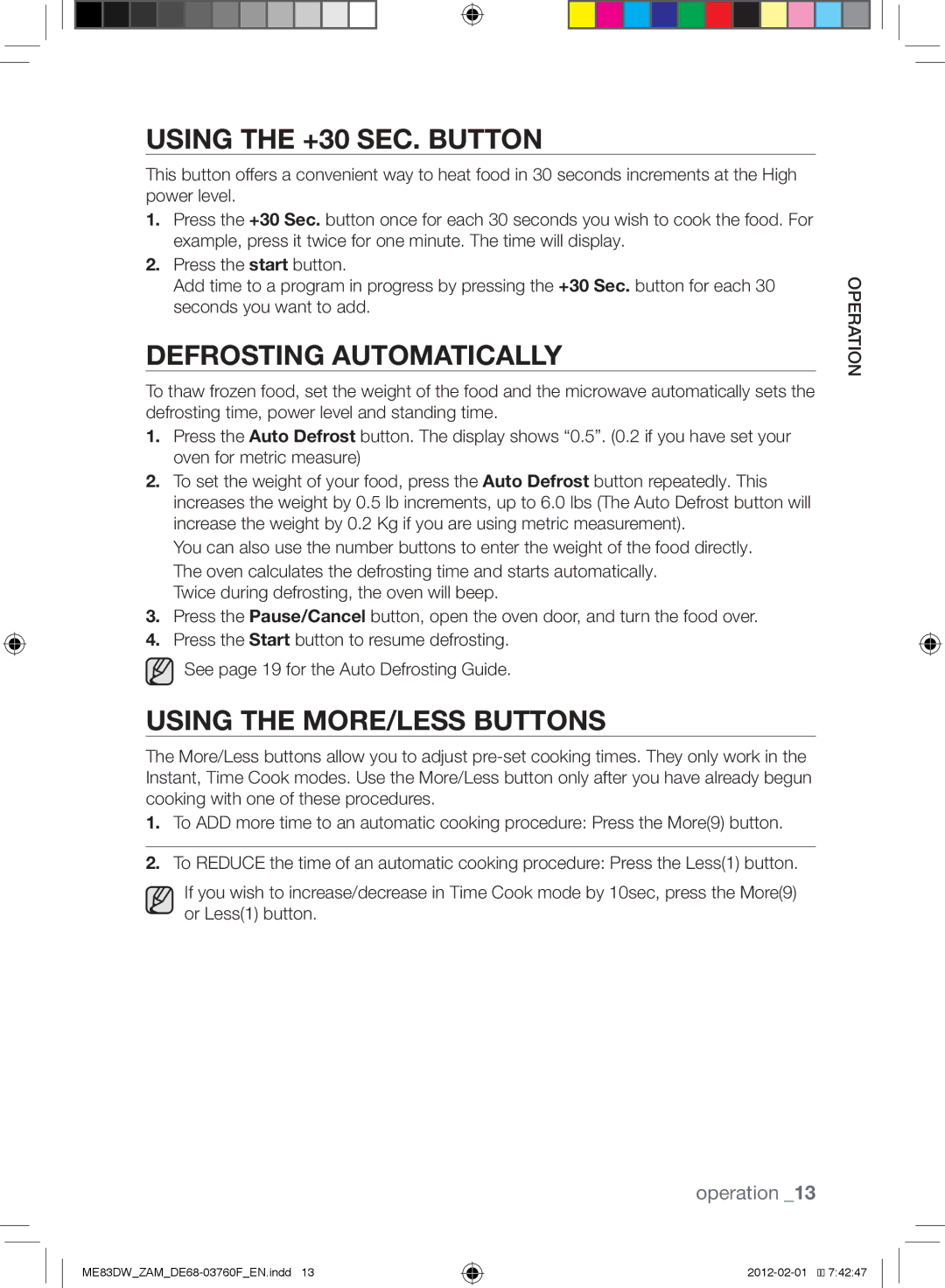 Samsung ME83DW/ZAM manual Using the +30 sec. button, Defrosting automatically, Using the more/less buttons 