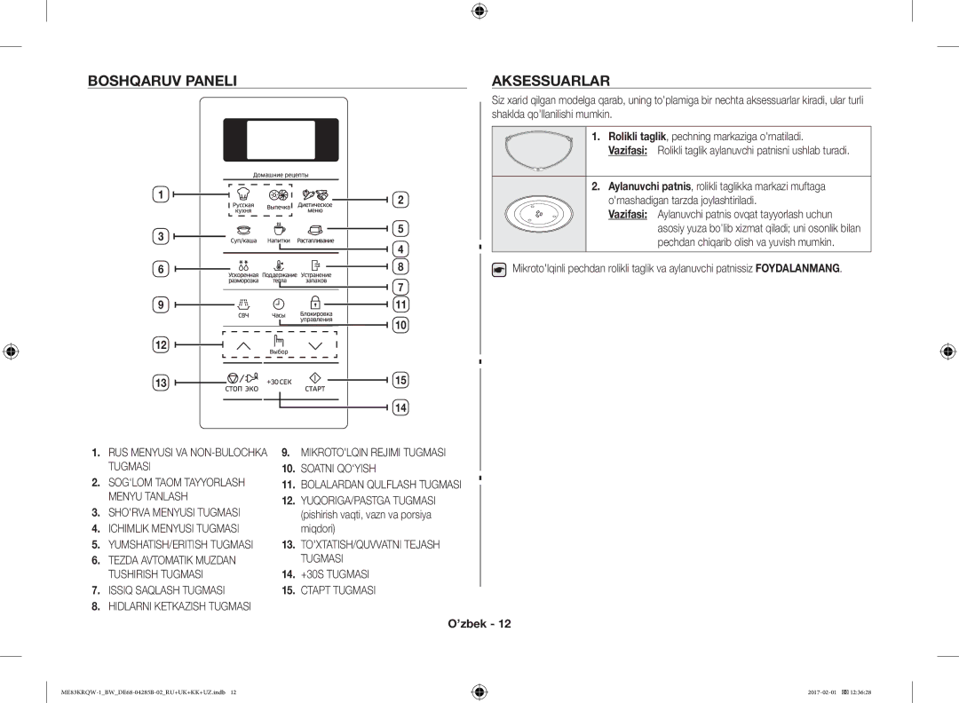 Samsung ME83KRQS-2/BW, ME83KRQW-3/BW manual Boshqaruv Paneli Aksessuarlar, Rolikli taglik, pechning markaziga ornatiladi 