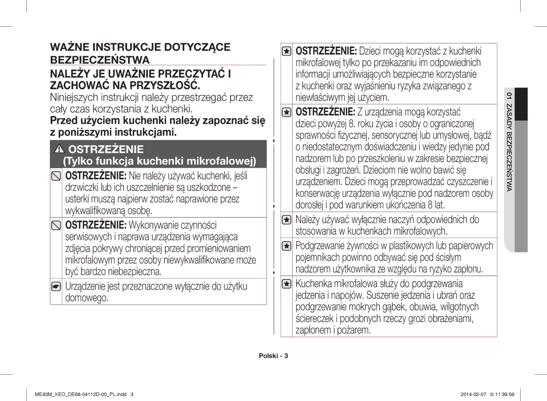 Samsung ME83M/XEO manual Urządzenie jest przeznaczone wyłącznie do użytku domowego, Ostrzeżenie 