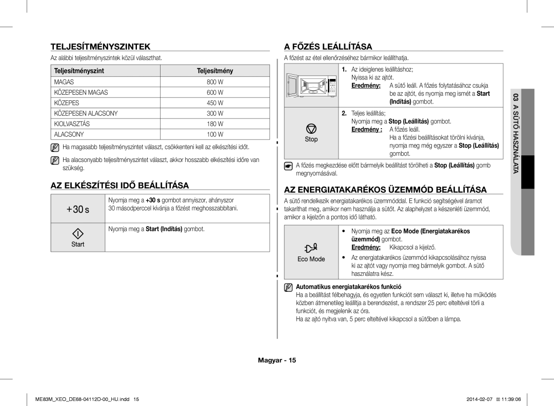 Samsung ME83M/XEO manual Teljesítményszintek, AZ Elkészítési IDŐ Beállítása, Főzés Leállítása 