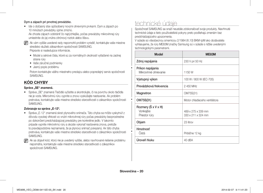 Samsung ME83M/XEO manual Technické údaje, KÓD Chyby, Správa „SE znamená, Zobrazuje sa správa „E-12 