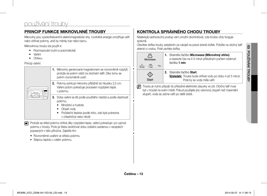 Samsung ME83M/XEO manual Používání trouby, Princip Funkce Mikrovlnné Trouby, Kontrola Správného Chodu Trouby 