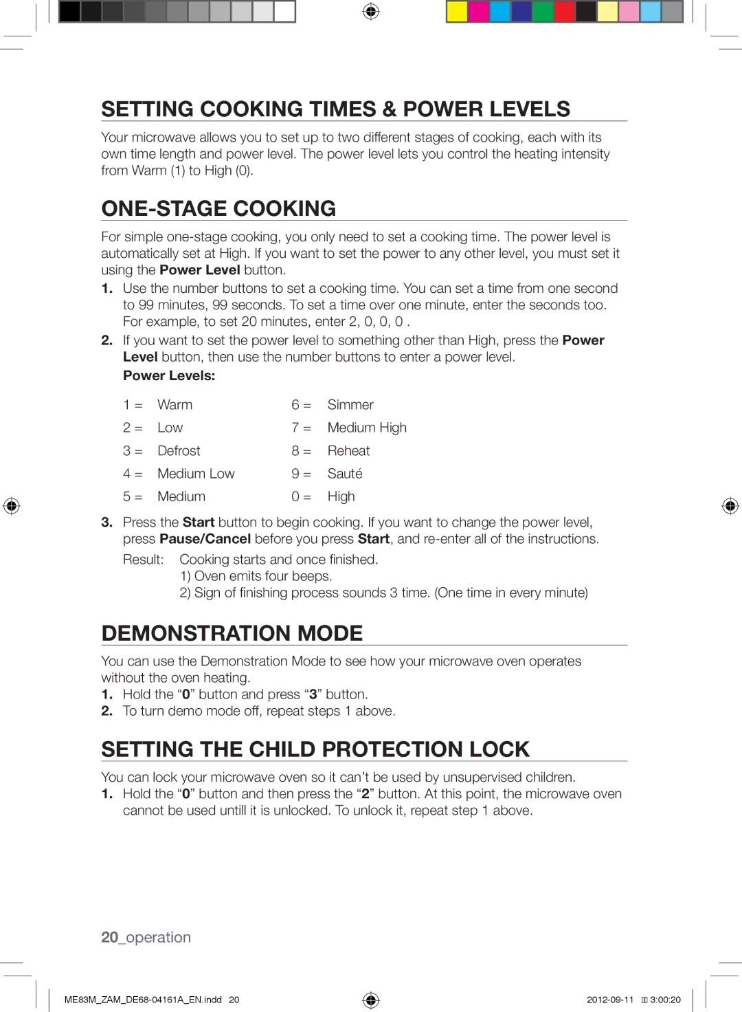 Samsung ME83M/ZAM manual Setting Cooking Times & Power Levels, ONE-STAGE Cooking, Demonstration Mode, 20operation 