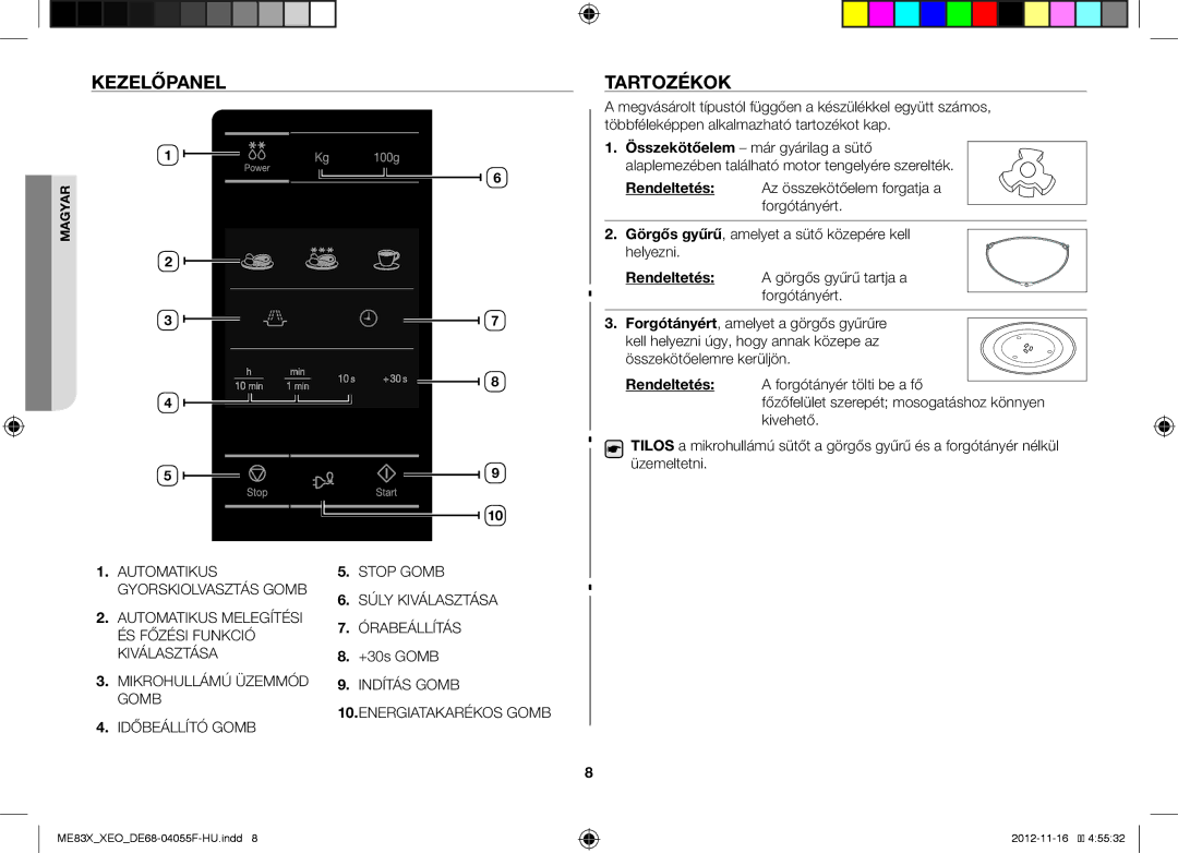 Samsung ME83X/XEG, ME83X/XEO manual Kezelőpanel, Tartozékok 