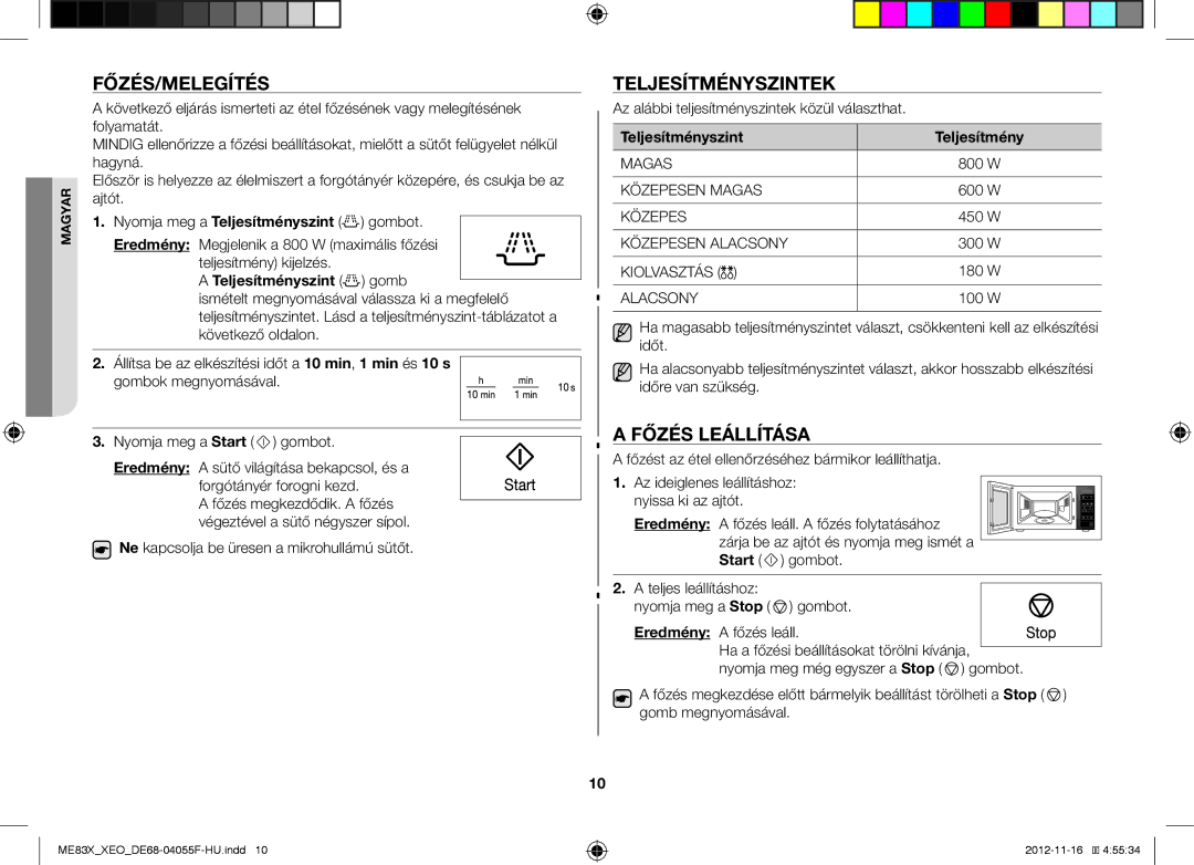 Samsung ME83X/XEG, ME83X/XEO manual Főzés/Melegítés, Teljesítményszintek, Főzés Leállítása 