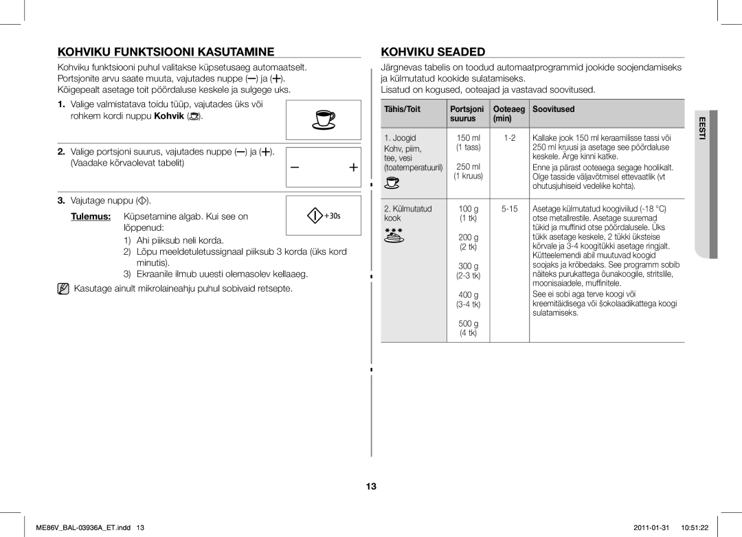 Samsung ME86V-BB/BAL Kohviku Funktsiooni Kasutamine, Kohviku Seaded, Tähis/Toit Portsjoni Ooteaeg Soovitused Suurus Min 