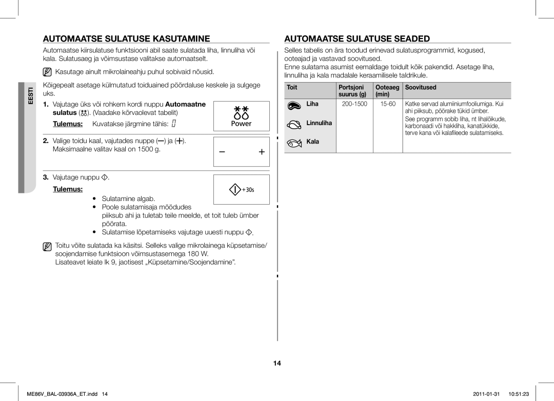 Samsung ME86V-BB/BAL manual Automaatse Sulatuse Kasutamine, Automaatse Sulatuse Seaded, Tulemus 