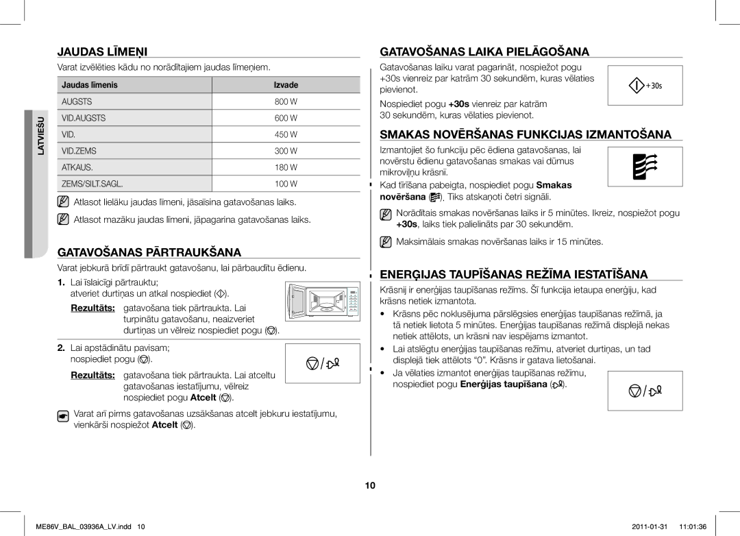 Samsung ME86V-BB/BAL manual Jaudas Līmeņi, Gatavošanas Pārtraukšana, Gatavošanas Laika Pielāgošana 