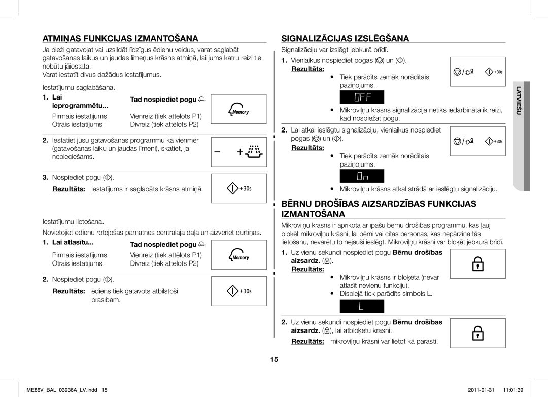 Samsung ME86V-BB/BAL manual Atmiņas Funkcijas Izmantošana, Signalizācijas Izslēgšana 