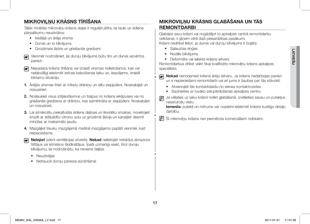 Samsung ME86V-BB/BAL manual Mikroviļņu Krāsns Tīrīšana, Mikroviļņu Krāsns Glabāšana UN TĀS Remontdarbi 