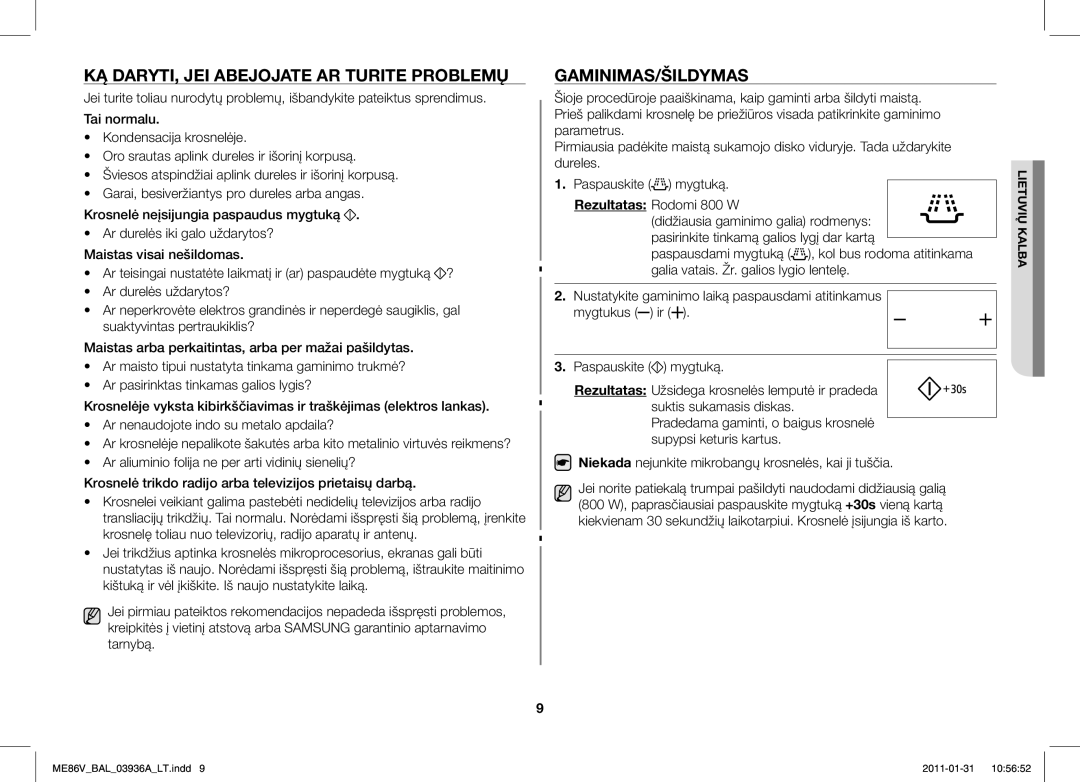 Samsung ME86V-BB/BAL manual KĄ DARYTI, JEI Abejojate AR Turite Problemų, Gaminimas/Šildymas 